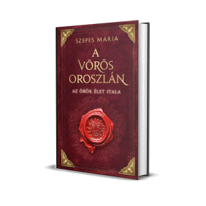 A Vörös oroszlán - Szepes Mária